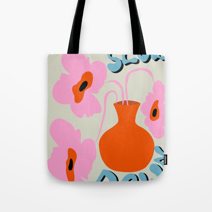 Slow Down Tote Bag Gallery Image 1