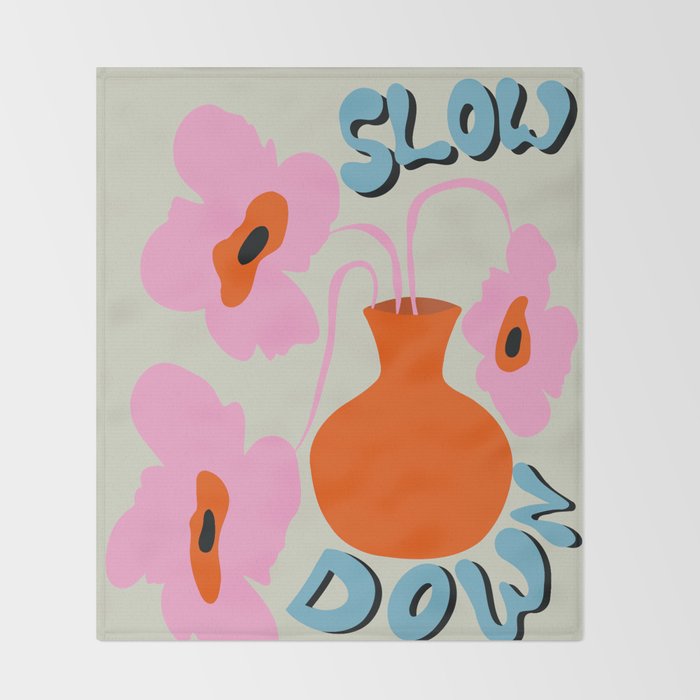 Slow Down Throw Blanket Gallery Image 2