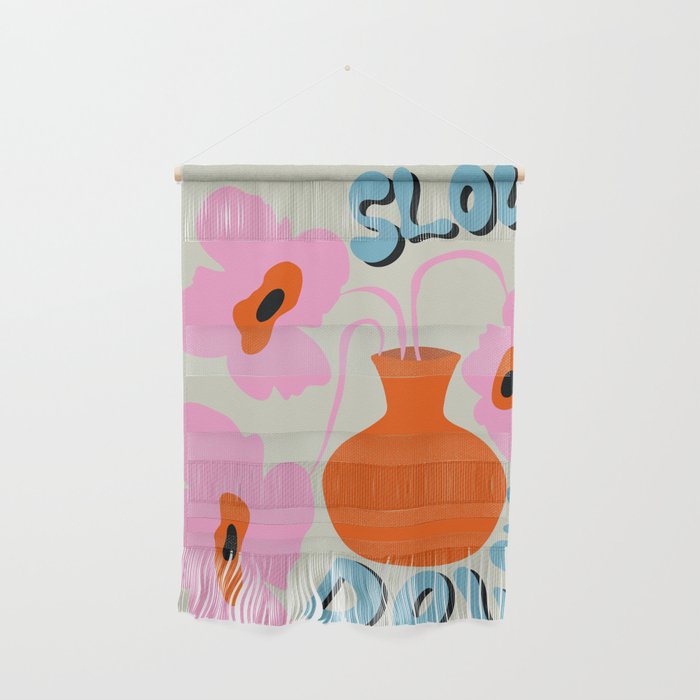 Slow Down Wall Hanging Gallery Image 1