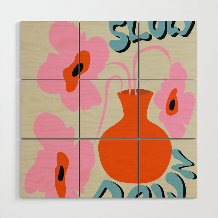 Slow Down Wood Wall Art Gallery Image 1
