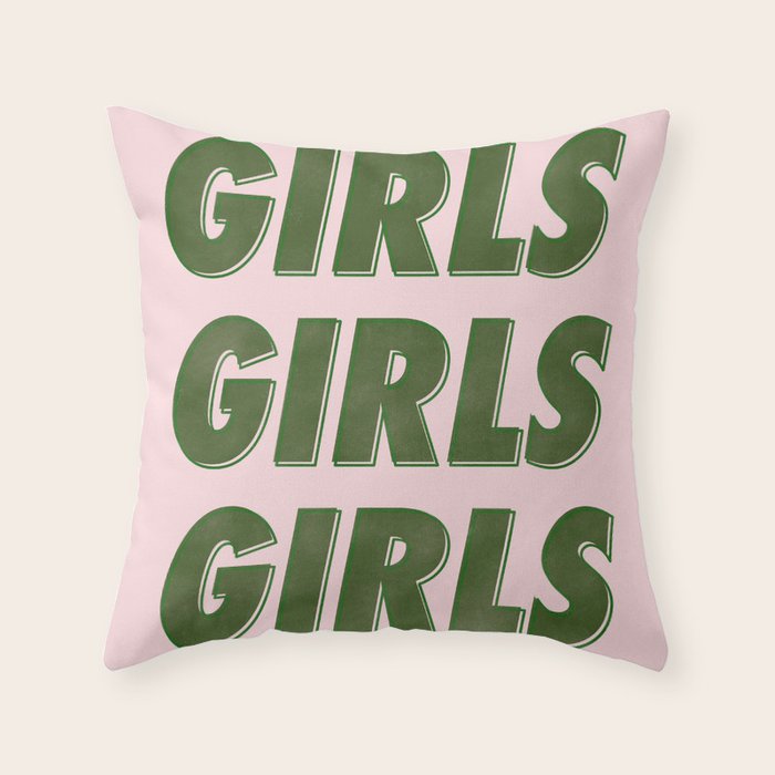 Girls Girls Girls - Green Throw Pillow Gallery Image 1
