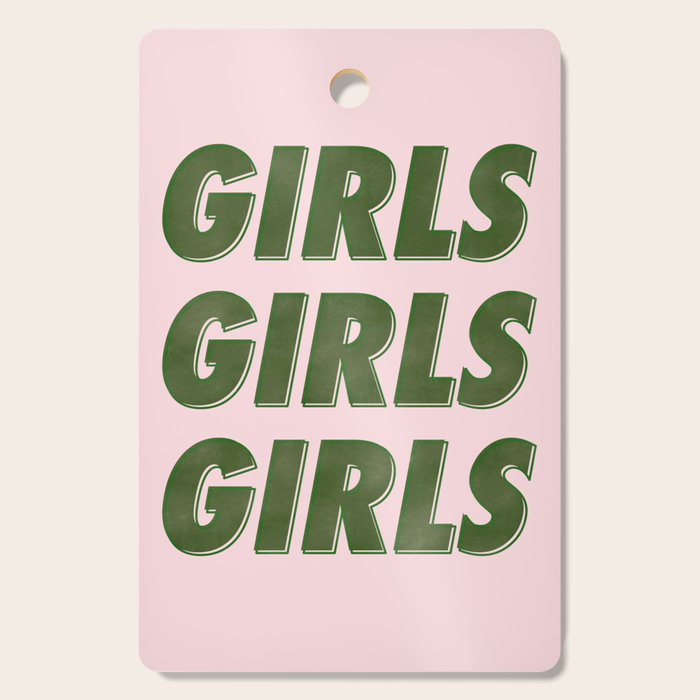 Girls Girls Girls - Green Cutting Board Gallery Image 1