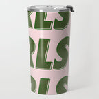 Girls Girls Girls - Green Travel Mug Gallery Image 2