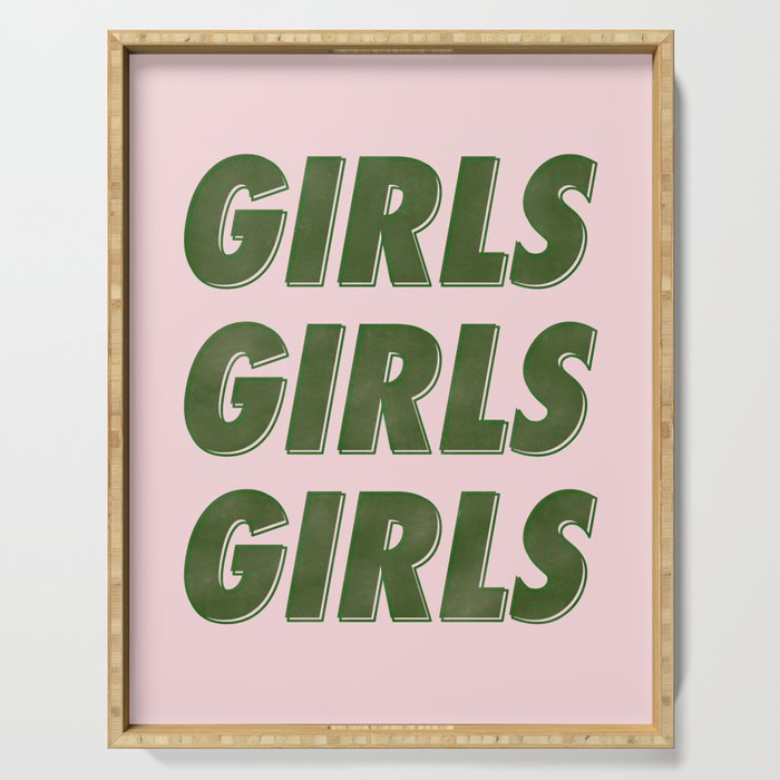 Girls Girls Girls - Green Serving Tray Gallery Image 1