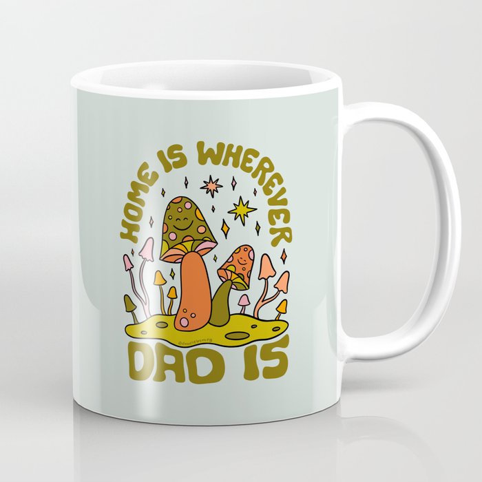 Home Is Wherever Dad Is Coffee Mug Gallery Image 1
