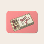 I BURN FOR YOU Bath Mat Gallery Image 1