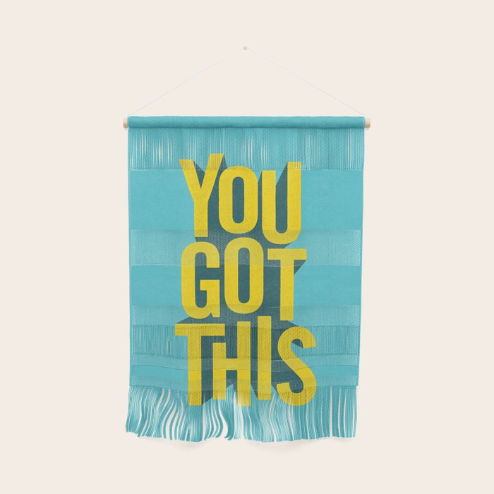 You Got This motivational typography poster inspirational quote bedroom wall home decor Wall Hanging Gallery Image 1