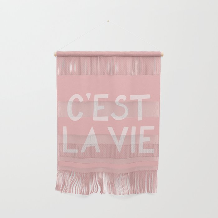 C'est La Vie French Pink Hand Lettering Wall Hanging Gallery Image 1