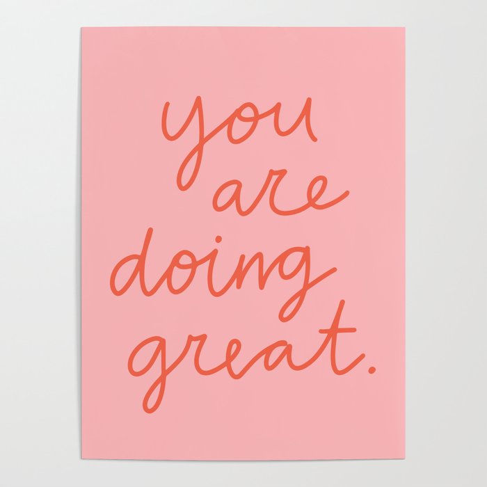 You Are Doing Great Poster Gallery Image 4