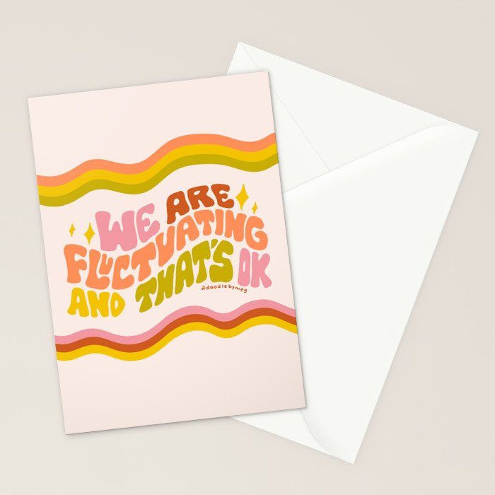 We Are Fluctuating Stationery Card Gallery Image 2