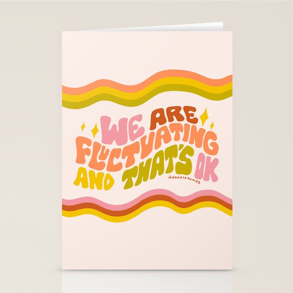 We Are Fluctuating Stationery Card Gallery Image 1