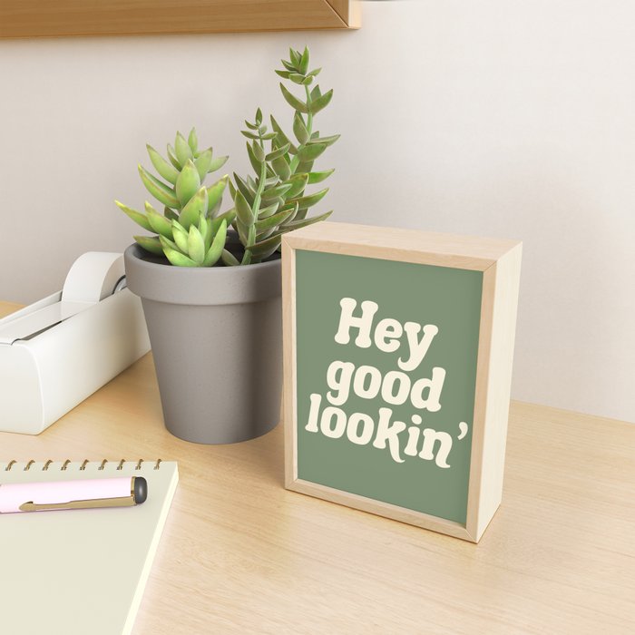 Hey Good Lookin' (Sage Cream) Mini Art Print Gallery Image 2