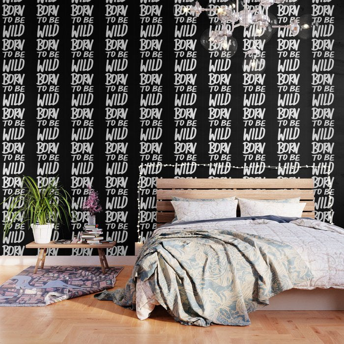 Born to Be Wild ~ Typography Wallpaper Gallery Image 1