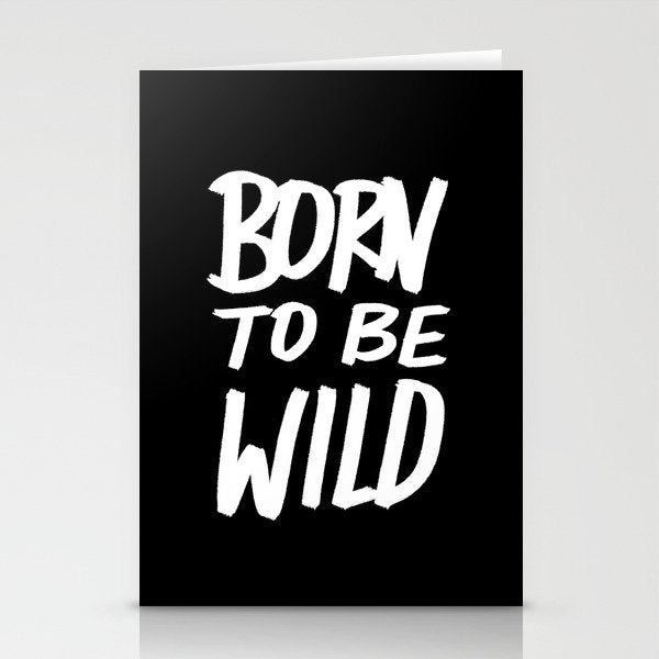 Born to Be Wild ~ Typography Stationery Card Gallery Image 2
