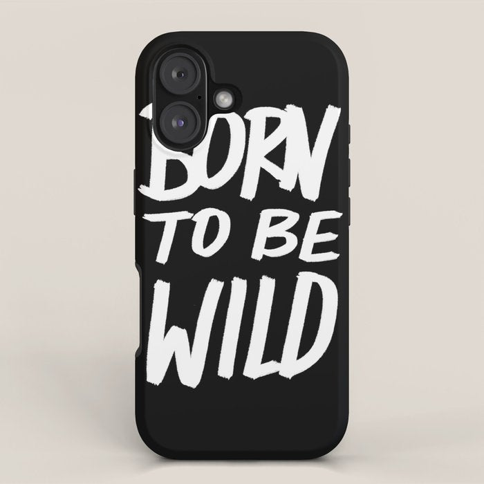 Born to Be Wild ~ Typography iPhone Case Gallery Image 1