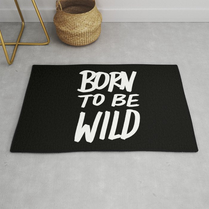 Born to Be Wild ~ Typography Rug Gallery Image 1