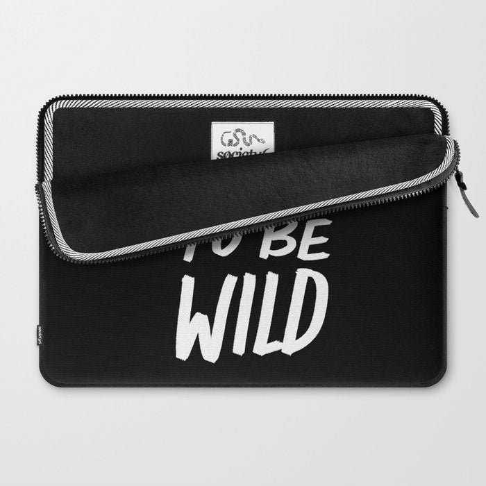 Born to Be Wild ~ Typography Laptop Sleeve Gallery Image 2