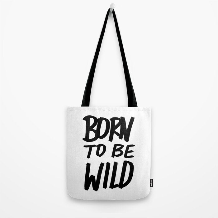 Born to Be Wild ~ Typography Tote Bag Gallery Image 2