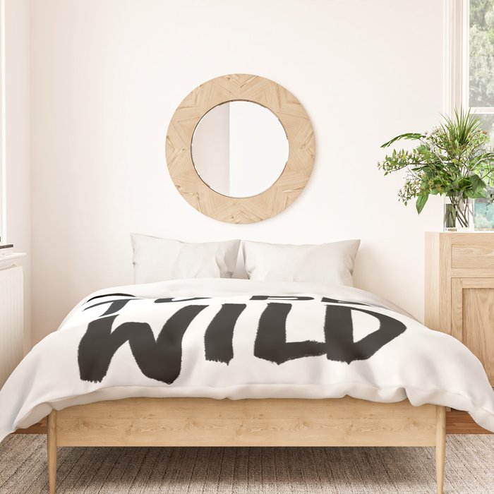 Born to Be Wild ~ Typography Duvet Cover Gallery Image 3