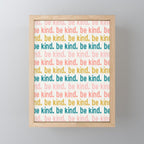be kind.  Mini Art Print Gallery Image 1