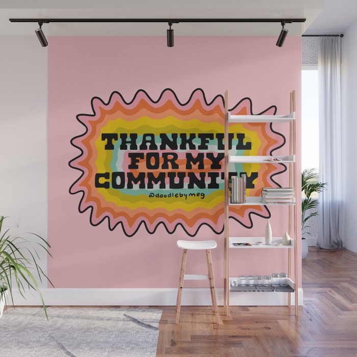 Thankful For My Community Wall Mural Gallery Image 1