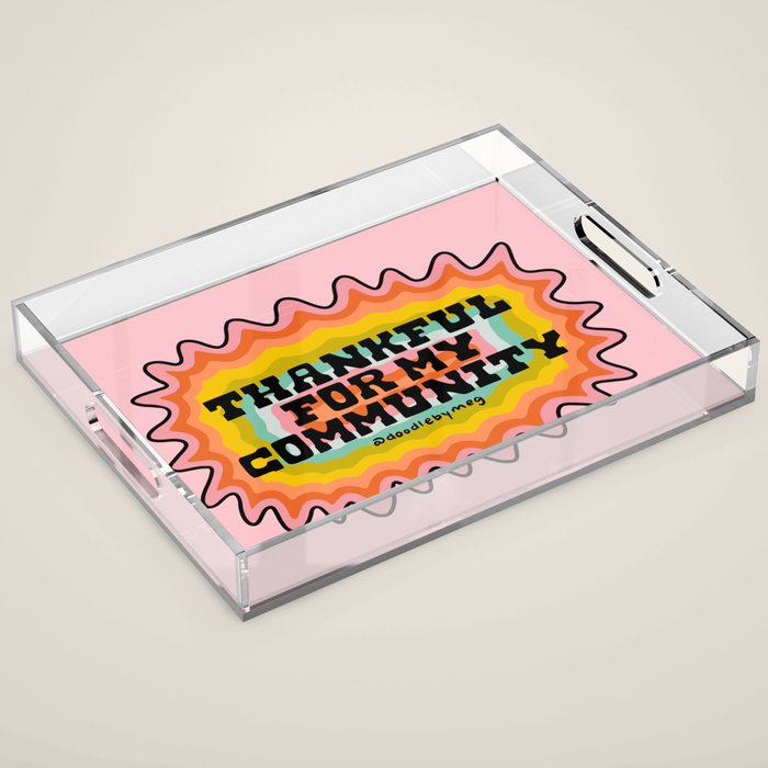 Thankful For My Community Acrylic Tray Gallery Image 1