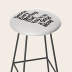 Decide Every Morning That You're in a Good Mood by The Motivated Type in Black and White Stool Gallery Image 2