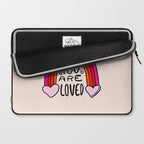 You Are Loved Laptop Sleeve Gallery Image 2