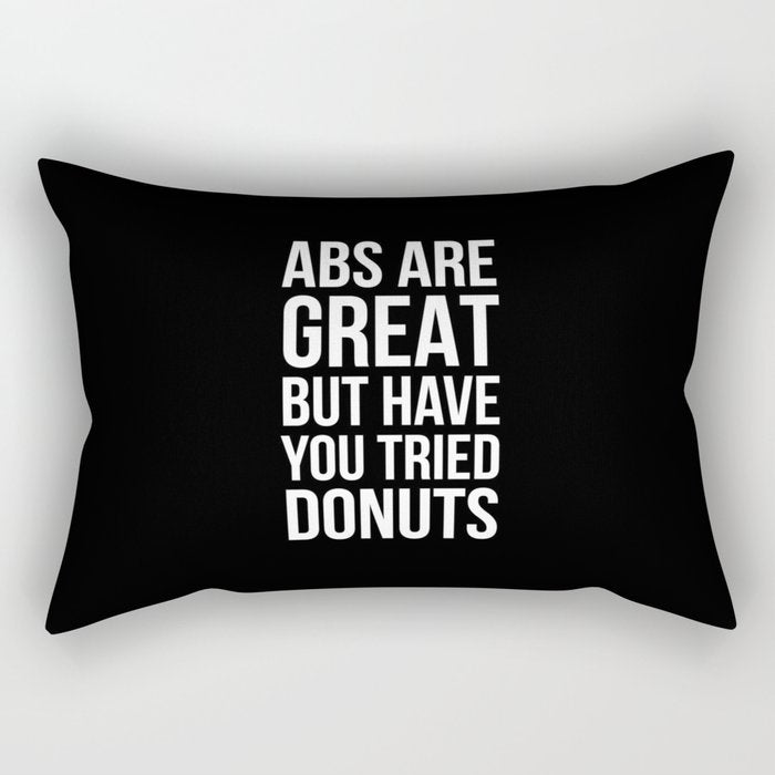 Abs Are Great But Have You Tried Donuts (Black) Rectangular Pillow Gallery Image 1