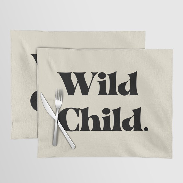 Wild Child Placemat Gallery Image 1