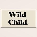 Wild Child Desk Mat Gallery Image 3