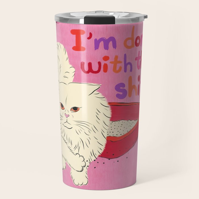 I'm Done With This Shit - Funny Cat Pun Travel Mug Gallery Image 1