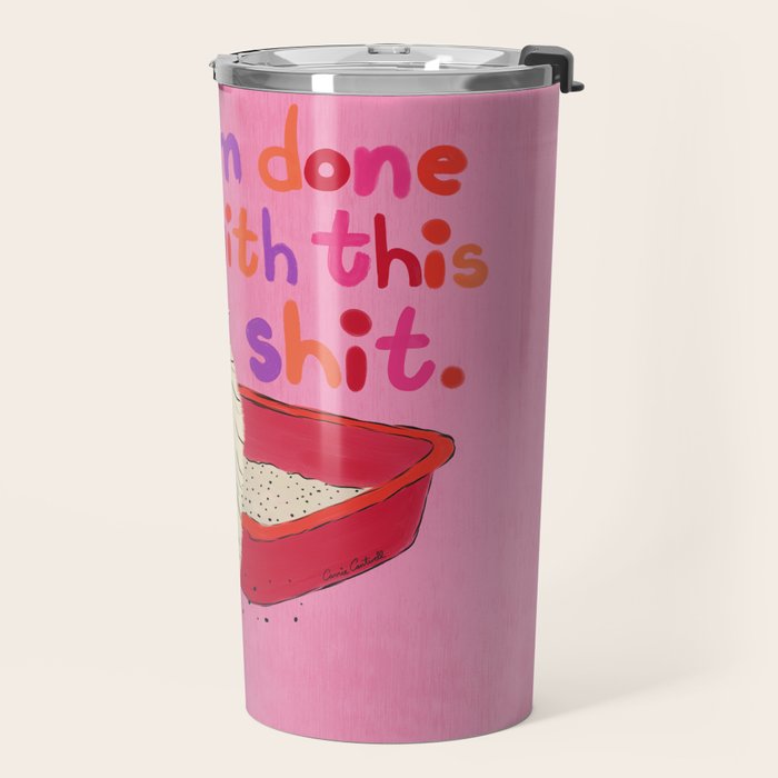 I'm Done With This Shit - Funny Cat Pun Travel Mug Gallery Image 2