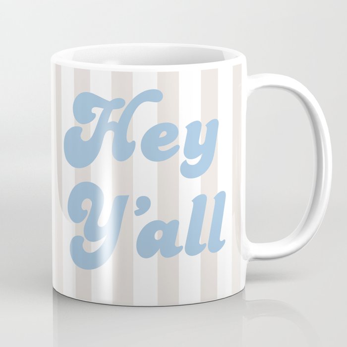 Hey Y'all Coastal Cowgirl Coffee Mug