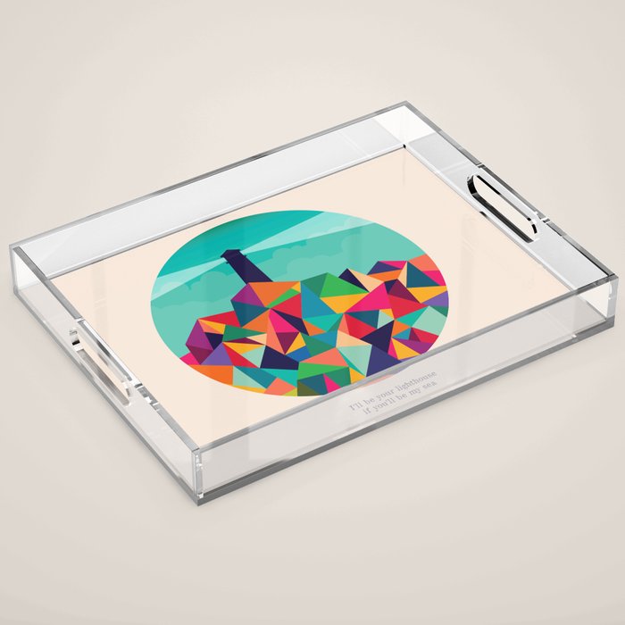I'll be your lighthouse if you'll be my sea Acrylic Tray Gallery Image 1