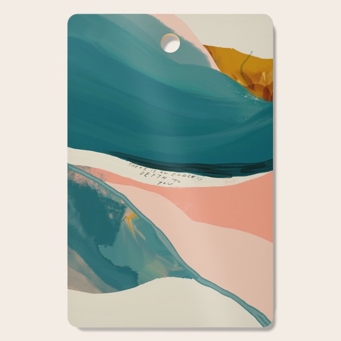 "There Is An Endless Depth To You."  Cutting Board Gallery Image 1