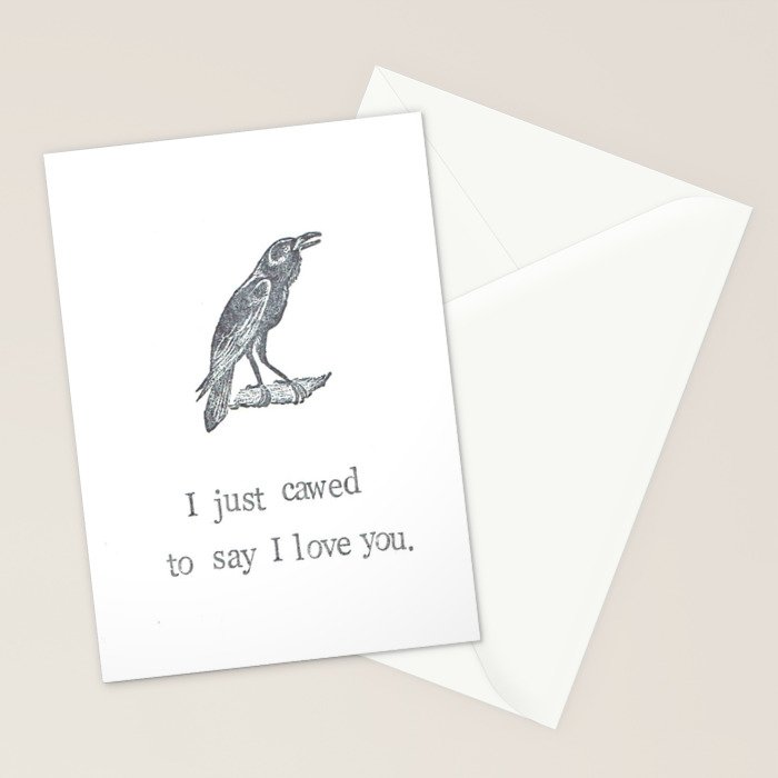 I Just Cawed To Say I Love You Stationery Card Gallery Image 2