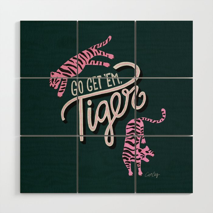 Go Get 'Em Tiger - Teal Wood Wall Art Gallery Image 1