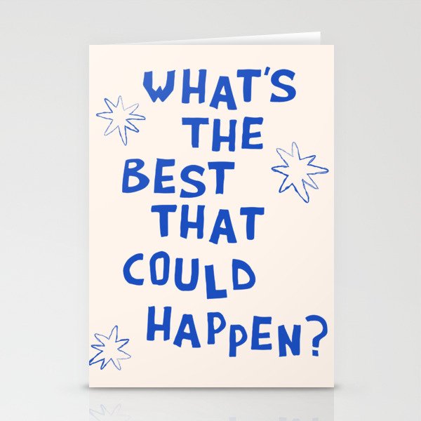 What's The Best That Could Happen in Blue and Linen White Stationery Card Gallery Image 2
