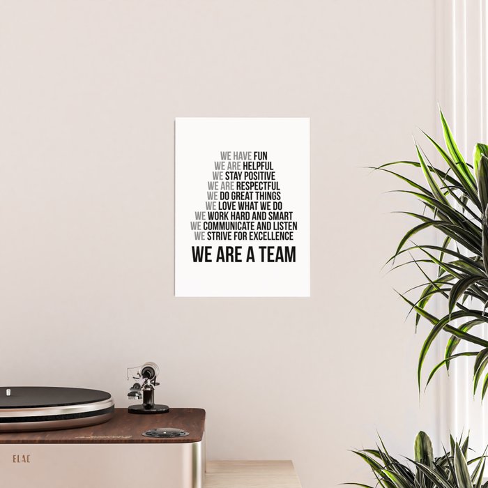 We Are A Team, Teamwok Quotes, Office Decor, Office Wall Art Poster Gallery Image 2