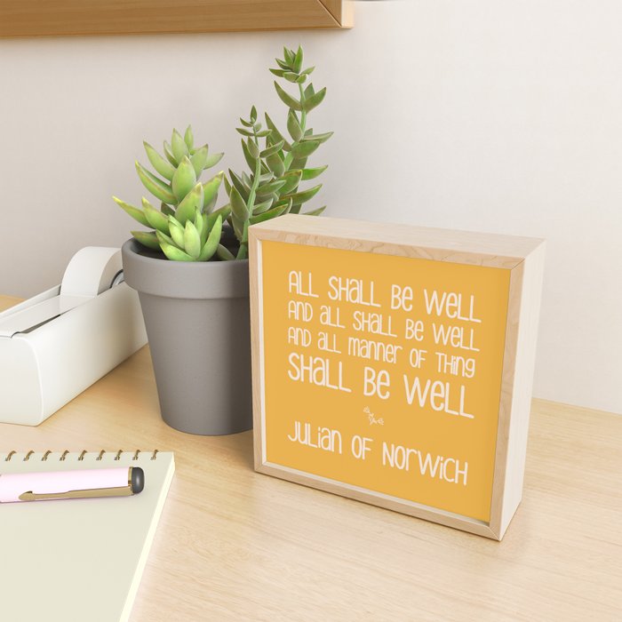 All Shall Be Well - Inspirational Quote Typography Julian of Norwich Mini Art Print Gallery Image 2