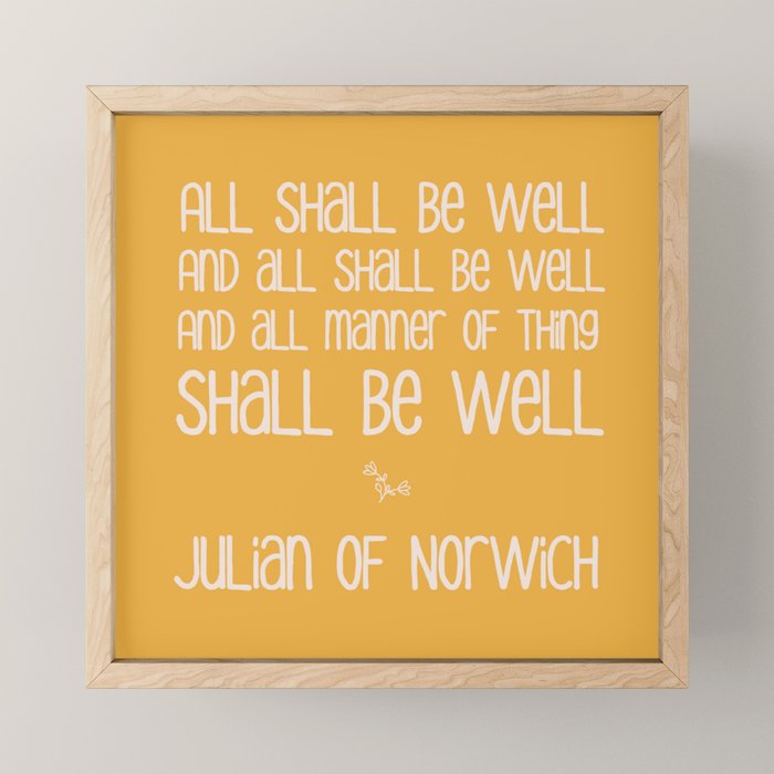 All Shall Be Well - Inspirational Quote Typography Julian of Norwich Mini Art Print Gallery Image 1