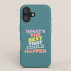 Whats The Best That Could Happen typography print in green, lilac, orange and yellow iPhone Case Gallery Image 1