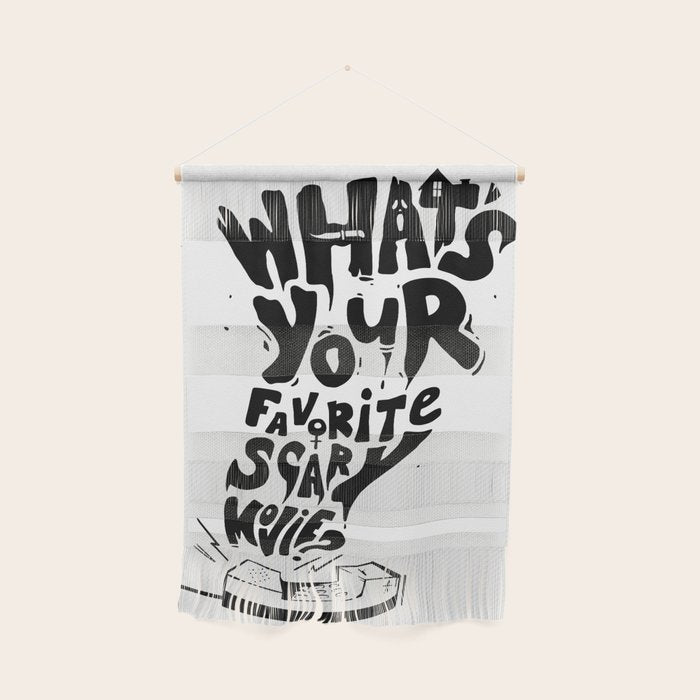 What's Your Favorite Scary Movie? Wall Hanging Gallery Image 1