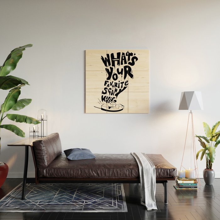 What's Your Favorite Scary Movie? Wood Wall Art Gallery Image 2