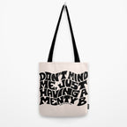 Don't Mind Me in Black Tote Bag Gallery Image 2