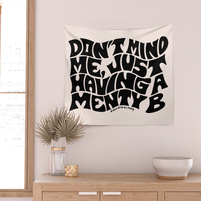 Don't Mind Me in Black Wall Tapestry Gallery Image 2
