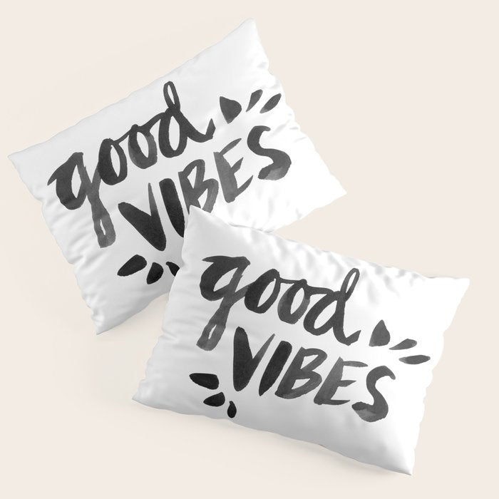 Good Vibes â Black Ink Pillow Sham Gallery Image 1