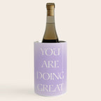 You Are Doing Great Lavender Gradient Wine Chiller Gallery Image 1