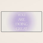 You Are Doing Great Lavender Gradient Desk Mat Gallery Image 3